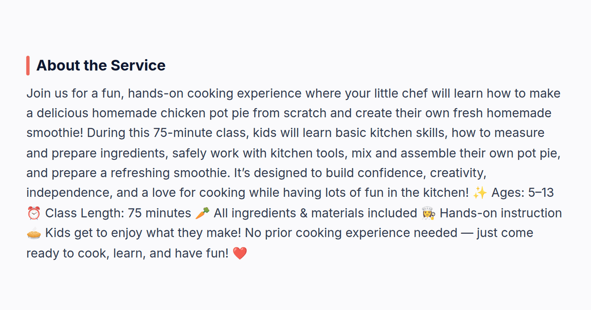 Screenshot of the About the Service section on the Made with love kids cooking class page on orynquest.com, describing how kids make a homemade chicken pot pie from scratch and a fresh smoothie in a 75-minute class for ages 5 to 13